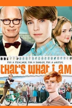 Watch Free That's What I Am Full Movies HD Online MyFlixer