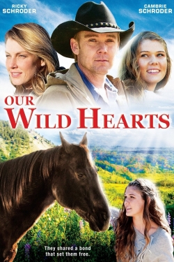 Watch Free Our Wild Hearts Full Movies HD Online MyFlixer