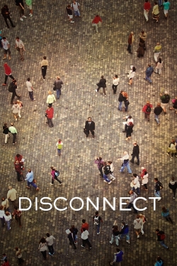 Watch Free Disconnect Full Movies HD Online MyFlixer