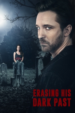 Watch Free Erasing His Dark Past Full Movies HD Online MyFlixer