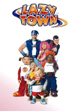 Watch Free LazyTown Full Movies HD Online MyFlixer