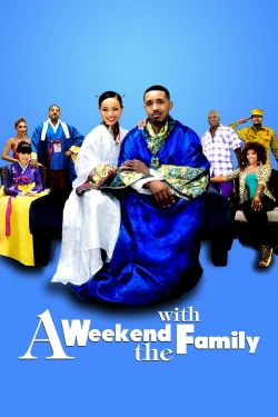 Watch Free A Weekend with the Family Full Movies HD Online MyFlixer