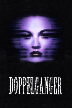 Watch Free Doppelganger Full Movies HD Online MyFlixer