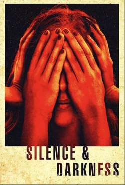 Watch Free Silence & Darkness Full Movies HD Online MyFlixer