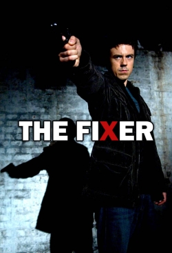 Watch Free The Fixer Full Movies HD Online MyFlixer