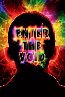 Watch Free Enter the Void Full Movies HD Online MyFlixer