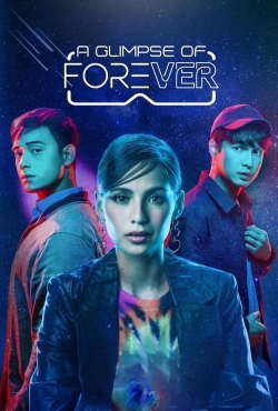 Watch Free A Glimpse of Forever Full Movies HD Online MyFlixer