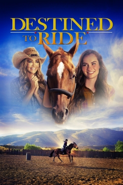 Watch Free Destined to Ride Full Movies HD Online MyFlixer