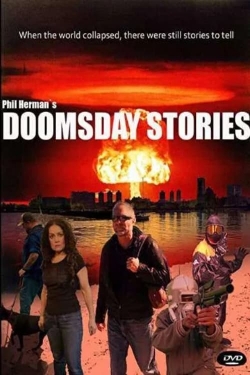 Watch Free Doomsday Stories Full Movies HD Online MyFlixer