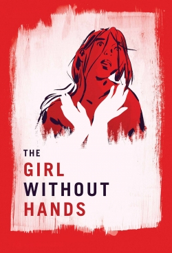 Watch Free The Girl Without Hands Full Movies HD Online MyFlixer