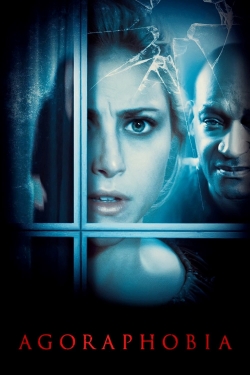 Watch Free Agoraphobia Full Movies HD Online MyFlixer