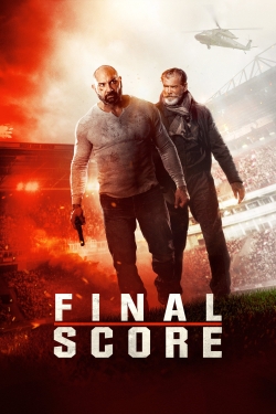 Watch Free Final Score Full Movies HD Online MyFlixer