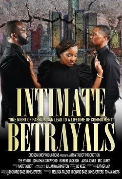 Watch Free Intimate Betrayals Full Movies HD Online MyFlixer