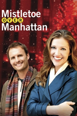 Watch Free Mistletoe Over Manhattan Full Movies HD Online MyFlixer