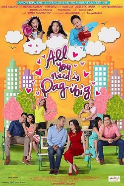 Watch Free All You Need Is Pag-ibig Full Movies HD Online MyFlixer