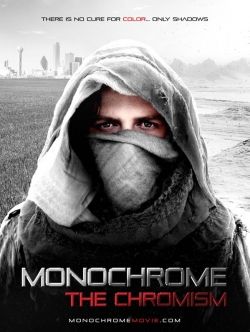 Watch Free Monochrome: The Chromism Full Movies HD Online MyFlixer