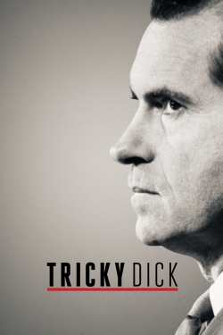 Watch Free Tricky Dick Full Movies HD Online MyFlixer