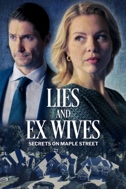 Watch Free Lies and Ex Wives: Secrets on Maple Street Full Movies HD Online MyFlixer