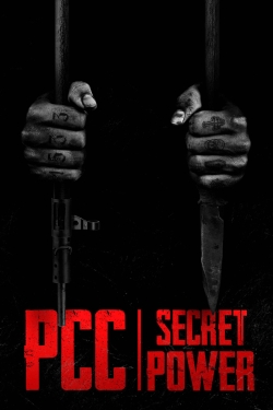 Watch Free PCC, Secret Power (PCC, Poder Secreto) Full Movies HD Online MyFlixer