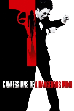 Watch Free Confessions of a Dangerous Mind Full Movies HD Online MyFlixer