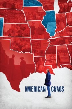 Watch Free American Chaos Full Movies HD Online MyFlixer