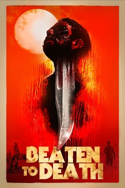 Watch Free Beaten to Death Full Movies HD Online MyFlixer