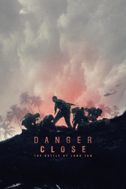 Watch Free Danger Close: The Battle of Long Tan Full Movies HD Online MyFlixer