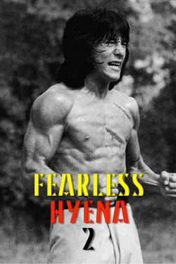 Watch Free Fearless Hyena 2 Full Movies HD Online MyFlixer