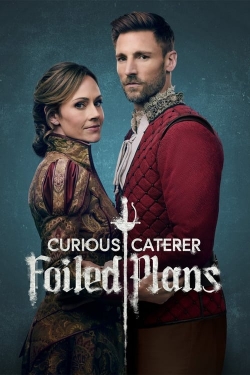 Watch Free Curious Caterer: Foiled Plans Full Movies HD Online MyFlixer