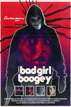 Watch Free Bad Girl Boogey Full Movies HD Online MyFlixer