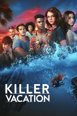 Watch Free Killer Vacation Full Movies HD Online MyFlixer