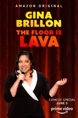 Watch Free Gina Brillon: The Floor Is Lava Full Movies HD Online MyFlixer