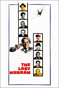 Watch Free The Last Hurrah Full Movies HD Online MyFlixer