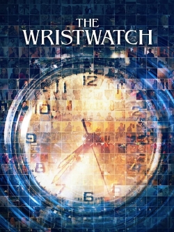 Watch Free The Wristwatch Full Movies HD Online MyFlixer