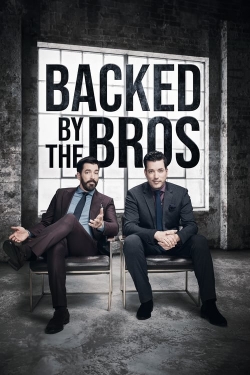 Watch Free Backed by the Bros Full Movies HD Online MyFlixer