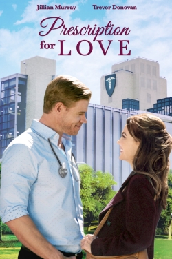 Watch Free Prescription for Love Full Movies HD Online MyFlixer