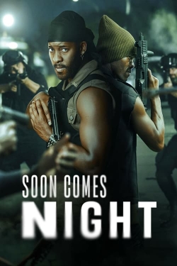 Watch Free Soon Comes Night Full Movies HD Online MyFlixer