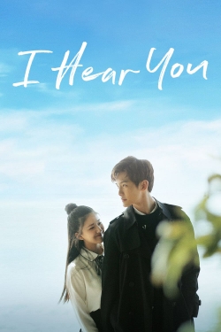 Watch Free I Hear You Full Movies HD Online MyFlixer