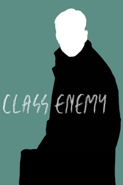 Watch Free Class Enemy Full Movies HD Online MyFlixer