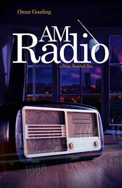 Watch Free AM Radio Full Movies HD Online MyFlixer