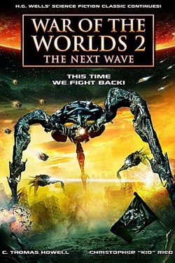 Watch Free War of the Worlds 2: The Next Wave Full Movies HD Online MyFlixer