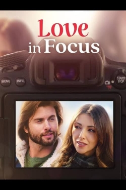 Watch Free Love in Focus Full Movies HD Online MyFlixer