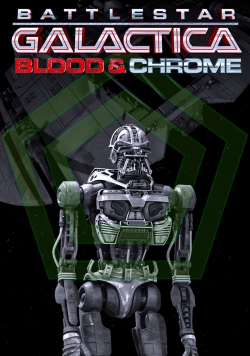 Watch Free Battlestar Galactica: Blood & Chrome Full Movies HD Online MyFlixer