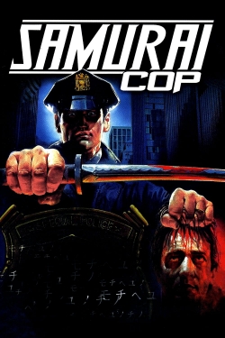 Watch Free Samurai Cop Full Movies HD Online MyFlixer