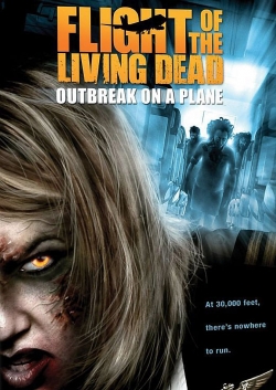 Watch Free Flight of the Living Dead Full Movies HD Online MyFlixer