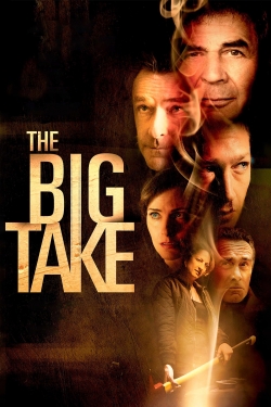 Watch Free The Big Take Full Movies HD Online MyFlixer