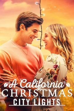 Watch Free A California Christmas: City Lights Full Movies HD Online MyFlixer