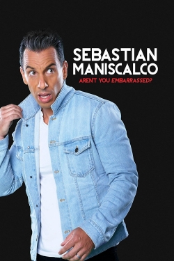 Watch Free Sebastian Maniscalco: Aren't You Embarrassed? Full Movies HD Online MyFlixer