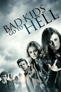 Watch Free Bad Kids Go To Hell Full Movies HD Online MyFlixer