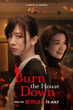 Watch Free Burn the House Down Full Movies HD Online MyFlixer